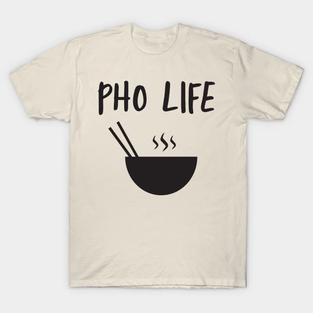 Pho Life T-Shirt by Portals